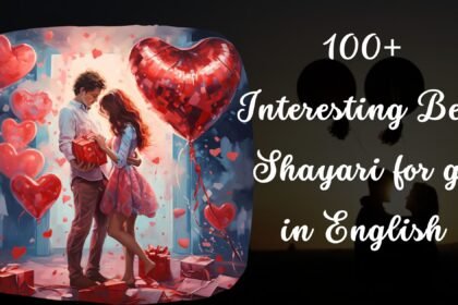 100+ Interesting Best Shayari for gf in English