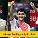 Lakshya Sen Biography in Hindi - लक्ष्य सेन का जीवन परिचय