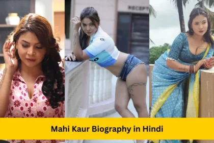 biography of mahi kaur, mahi kaur, mahi kaur age, mahi kaur all web series trailer, mahi kaur biography, mahi kaur biography hindi, mahi kaur biography in hindi, mahi kaur boyfriend, mahi kaur facebook, mahi kaur fees, mahi kaur gaon ki garmi, mahi kaur hindi biography, mahi kaur hot, mahi kaur information, mahi kaur instagram, mahi kaur lifestyle, mahi kaur net worth, mahi kaur new trailer, mahi kaur reels, mahi kaur ullu, mahi kaur upcoming web series, mahi kaur web series, mahi kaur web series list, mahi kaur web series name, mahi kaur web series names list, mahi kaur webseries, raabit actress mahi kaur biography, ullu actress mahi kaur biography, ullu mahi kaur, ullu web series actress name, ullu web series youtube