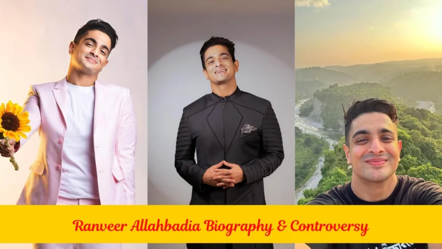 india's got latent, ranveer allahbadia age, ranveer allahbadia biography, ranveer allahbadia biography in hindi, ranveer allahbadia career, ranveer allahbadia controversy, ranveer allahbadia facebook, ranveer allahbadia height, ranveer allahbadia instagram, ranveer allahbadia net worth